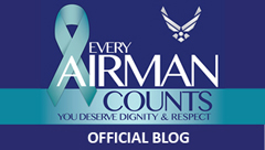 Graphic: Every Airman Counts. You deserve dignity and respect. Official Blog.
